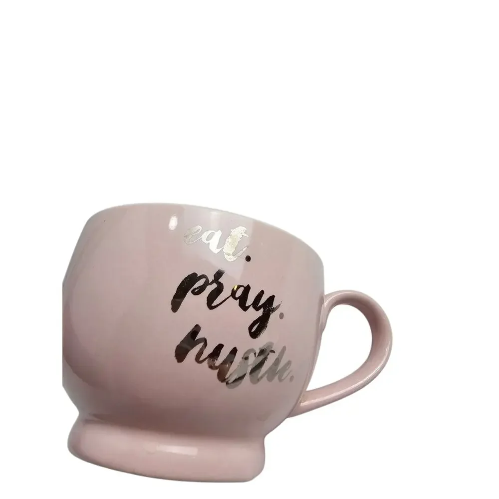 Eat Pray Hustle Pink Coffee Mug‎ Replacement Ten Strawberry Street